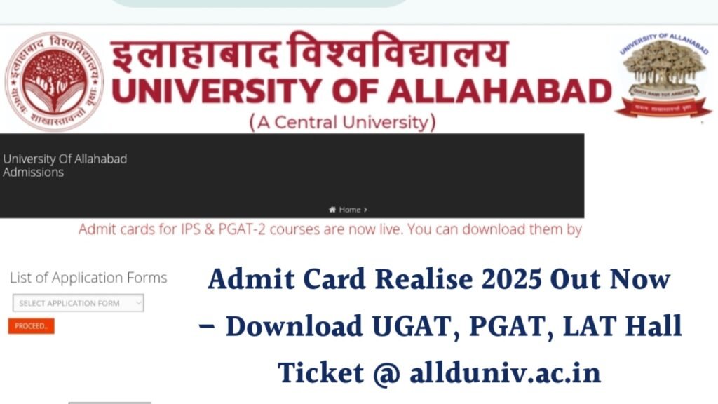 Allahabad University Admit Card Realise 2025